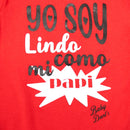 BODY YO SOY LINDO COMO MI PAPI 21090 BABY DANTS